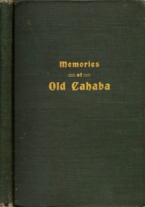 Item #10170 Memories of Old Cahaba. Anna M. Gayle Fry