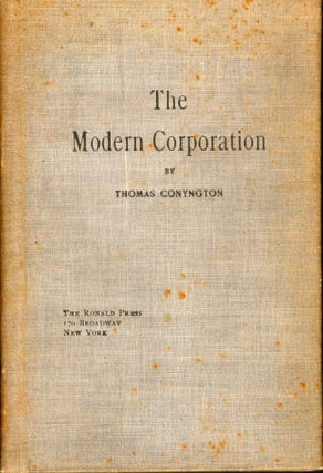 Item #10315 The Modern Corporation: A Concise Statement of Objects, Methods and Advantages of the...