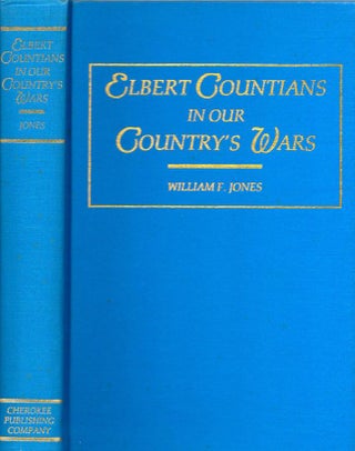 Item #10444 Elbert Countians In Our Country's Wars. William F. Jones, National Guard of Georgia...