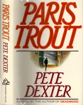 Item #10528 Paris Trout. Pete Dexter