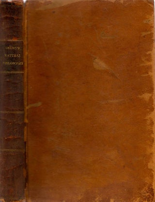 Item #10979 Elements of Natural Philosophy, With Practical Exercises, For the Use of Schools....
