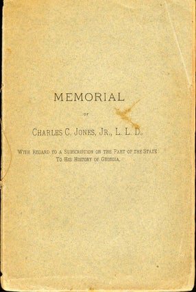 Item #11092 Memorial of Charles C. Jones, Jr. L. L. D. Charles C. Jr Jones