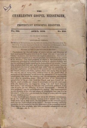 Item #11431 The Charleston Gospel Messenger and Protestant Episcopal Register. Publisher A. E....