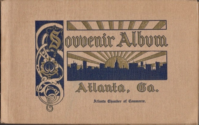 Item #11700 Souvenir Album Atlanta, Ga. Atlanta Chamber of Commerce.