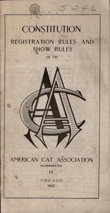 Item #11747 Constitution Registration Rules and Show Rules of The American Cat Association....
