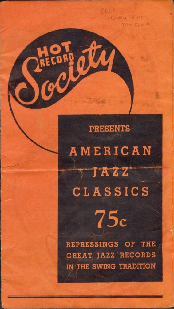 Item #11774 Hot Record Society Presents American Jazz Classics. Hot Record Society.