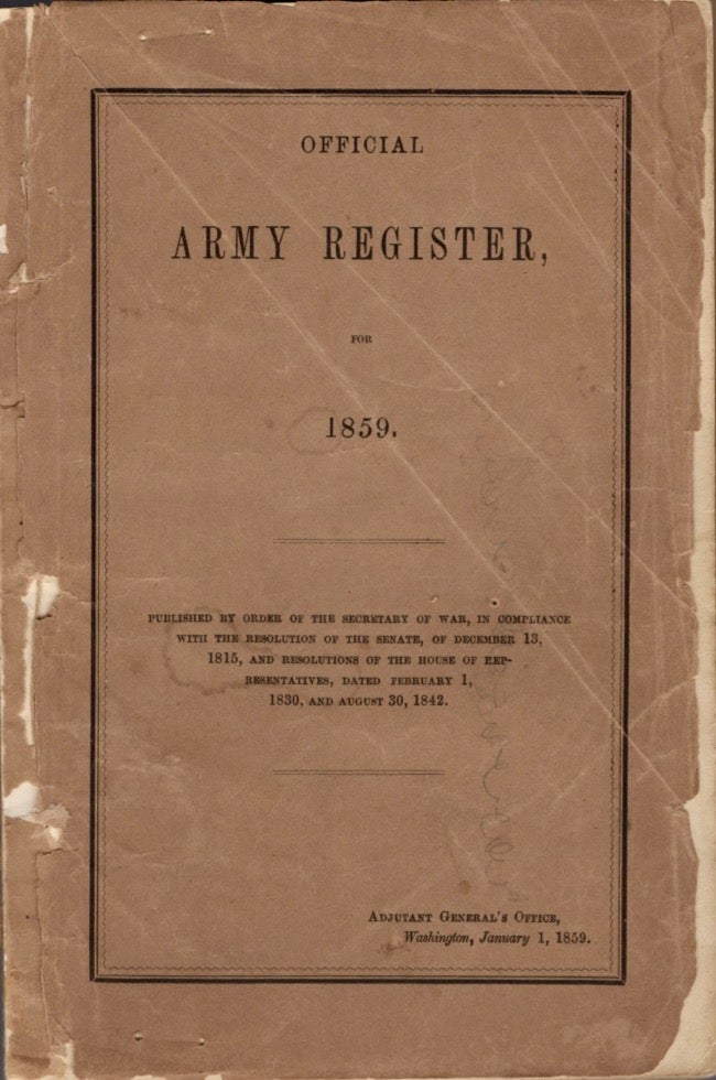 Item #11967 Official Army Register for 1859. United States Army.