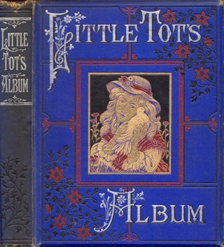 Item #12525 Little Tot's Album. Miss E. I. Tupper