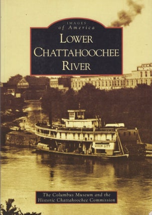 Item #12744 Lower Chattahoochee River. Columbus Museum, the Historic Chattahoochee Commission
