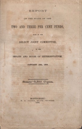Item #12825 Report on the State of the Two and Three Per Cent Funds, Made by the Select Joint...