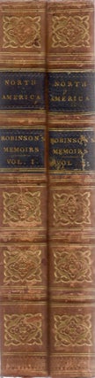 Item #12833 Memoirs of the Mexican Revolution, Including a Narrative of the Expedition of General...