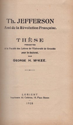 Th. Jefferson Ami de la Revolution Francaise.