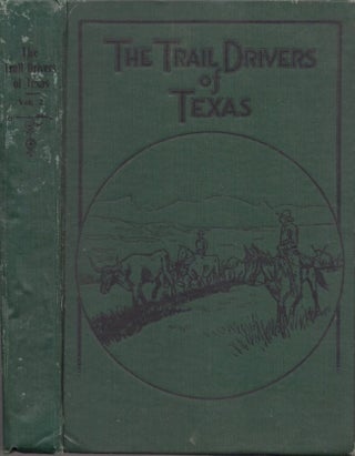 Item #12978 The Trail Drivers of Texas Volume II. J. Marvin Hunter