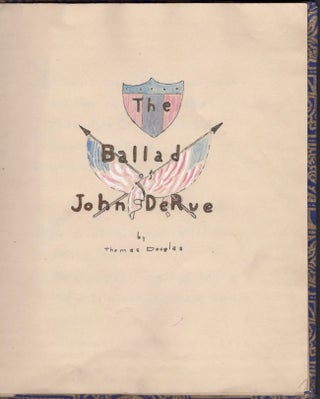 Item #13028 The Ballad of John De Rue. Thomas Douglas
