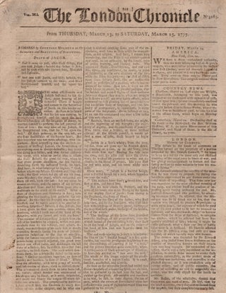 Item #13339 The London Chronicle From Thursday, March 13, to Saturday, March 15, 1777. London...