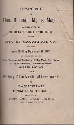 Item #13529 Report of Hon. Herman Myers, Mayor. Together With the Reports of the City Officers of...