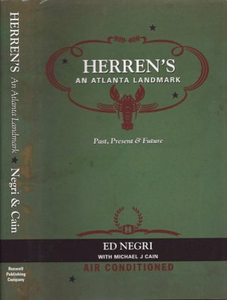 Item #13826 Herren's An Atlanta Trademark Past, Present and Future. Ed Negri