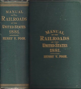Item #13999 Manual of the Railroads of the United States for 1881. Henry V. Poor