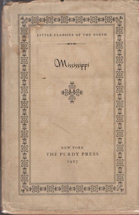 Item #14426 Mississippi. Sherwood Bonner, J. F. H. Claiborne