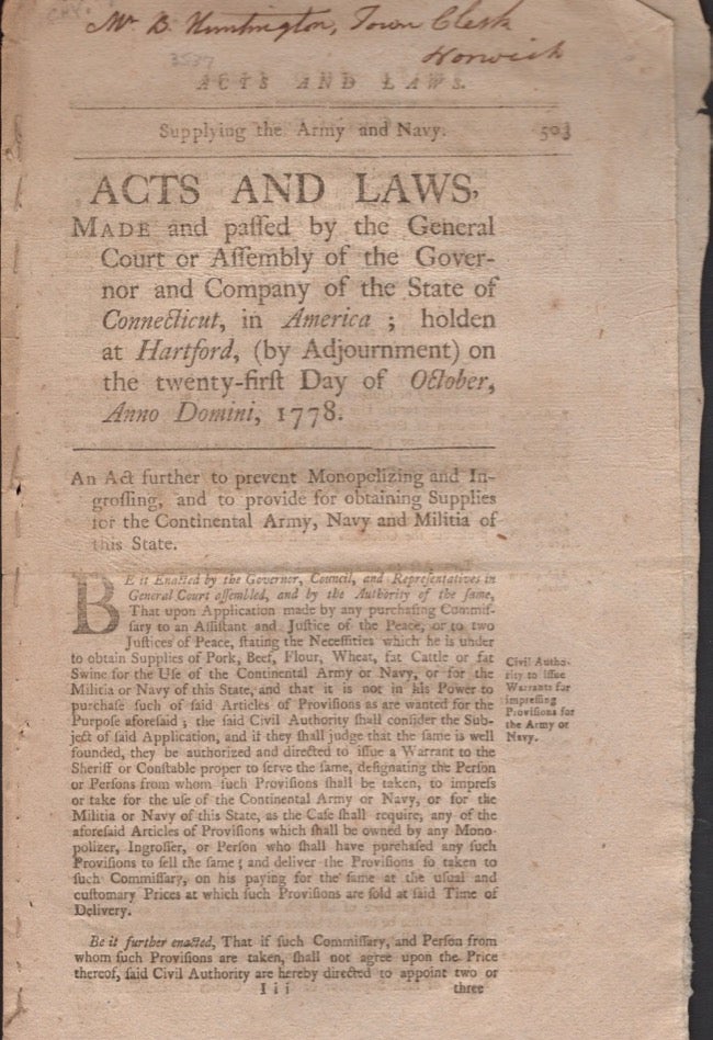 Item #14439 Acts and Laws, Made and Passed by the General Court or Assembly of the Governor and Company of the State of Connecticut, In America; holden at Hartford, (By Adjournment) on the twenty-first Day of October, Anno Domini, 1778. Connecticut.