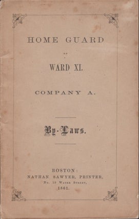 Item #14440 Home Guard of Ward XI. Company A. By-Laws. Home Guard of Ward XI