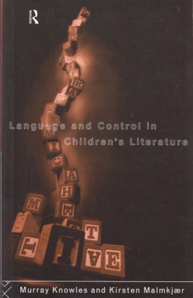Item #14603 Language and Control in Children's Literature. Murray Knowles, Kirsten Malmkjaer