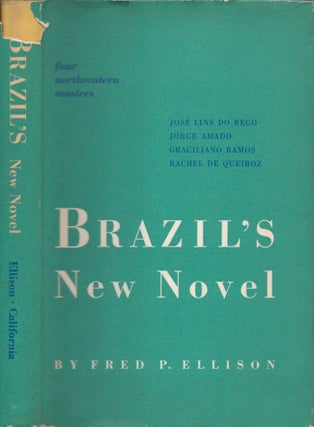 Item #14604 Brazil's New Novel. Fred P. Ellison