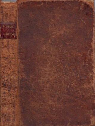 Item #14633 A Journal, Comprising An Account of the Loss of the Brig Commerce, of Hartford,...
