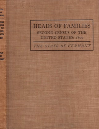 Item #14727 Heads of Families at the Second Census of the United States Taken in the Year 1800...