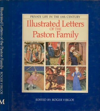 Item #14735 Private Life in the Fifteenth Century: Illustrated Letters of the Paston Family....