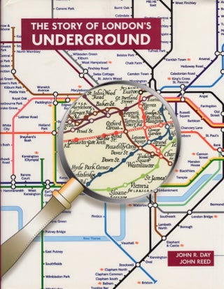 Item #14989 The Story of London's Underground. John R. Day, John Reed