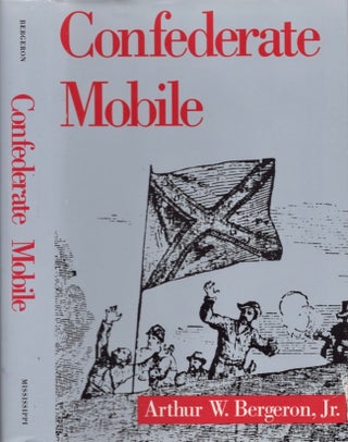 Item #15167 Confederate Mobile. Arthur W. Jr Bergeron