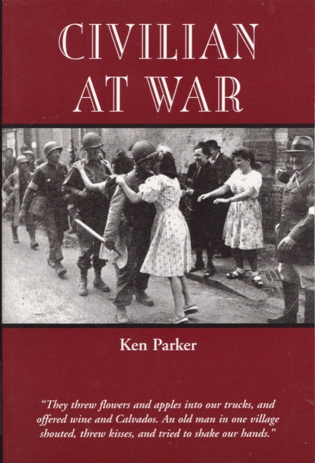 Item #15181 Civilian at War. Ken Parker.