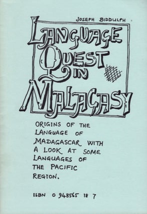 Item #15211 Language Quest in Malagasy: Origins of the Language of Madagascar, with a Look at...