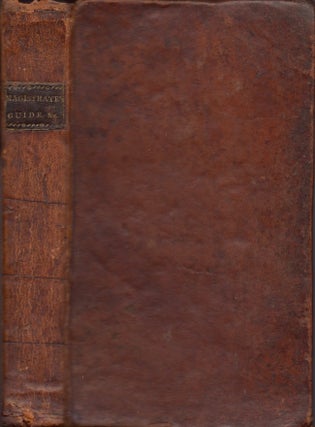 Item #15227 A Magistrate's Guide; and Citizen's Counsellor. John B. Colvin