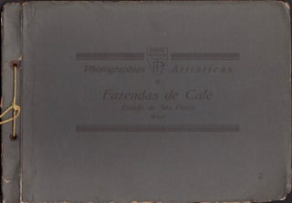 Item #15251 Photographias Artisticas de Fazendas de Cafe. TH Preising