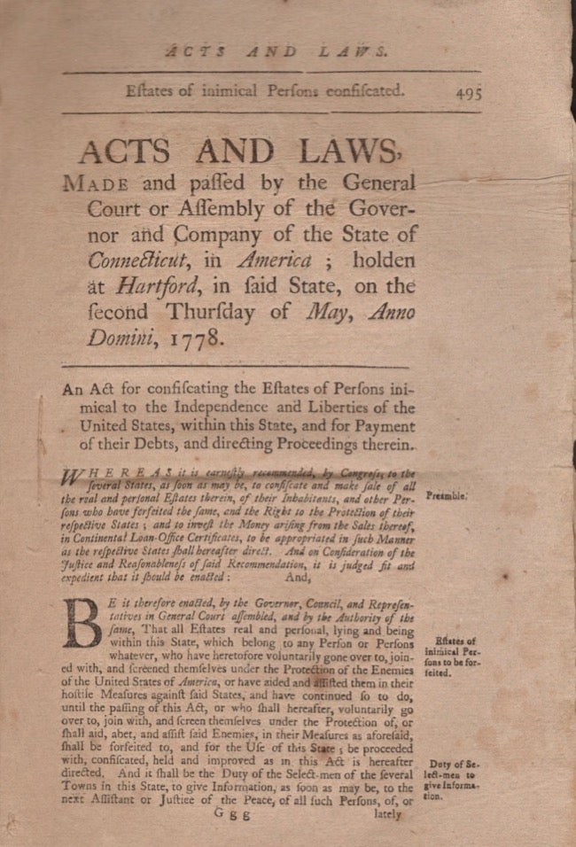 Item #15259 Acts and Laws, Made and Passed by the General Court or Assembly of the Governor and Company of the State of Connecticut, In America; Holden at Hartford, in said State on the Second Thursday of May, Anno Domini, 1778. Connecticut, American Revolution.