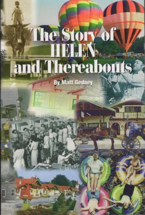 Item #15677 The Story of Helen and Thereabouts. Mark Gedney