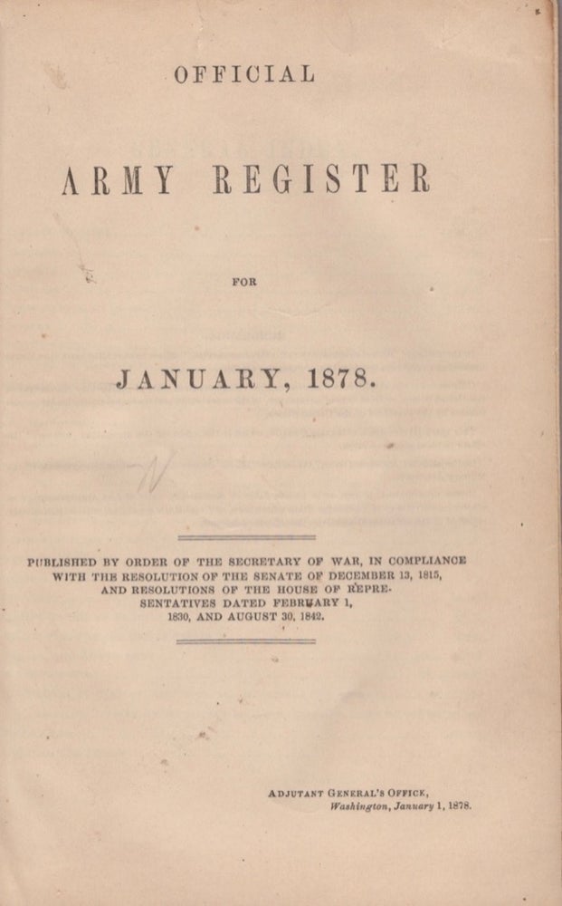 Item #15825 Official Army Register for January, 1878. United States Army.