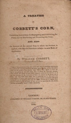 Item #15956 A Treatise on Cobbett's Corn. William Cobbett