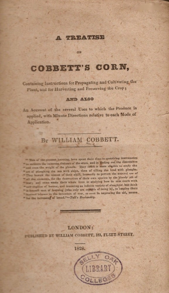 Item #15956 A Treatise on Cobbett's Corn. William Cobbett.