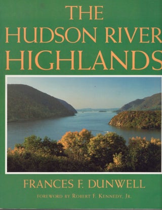 Item #16107 Hudson River Highlands. Frances F. Dunwell