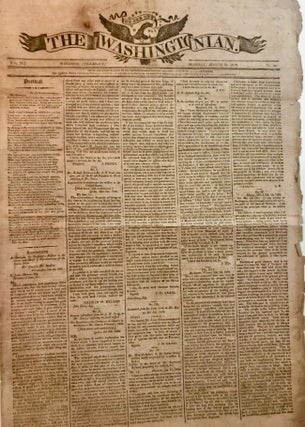 Item #16122 The Washingtonian Monday, March 30, 1812. Josiah Dunham, Publisher