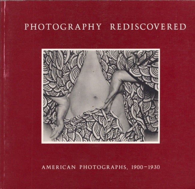 Item #16186 Photography Rediscovered: American Photographs, 1900-1930. David Travis.