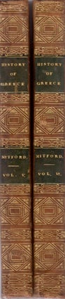 Item #16459 The History of Greece. Volumes V, VI. William Esq Mitford