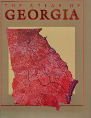 Item #16567 The Atlas of Georgia. Thomas W. Hodler, Howard A. Schretter