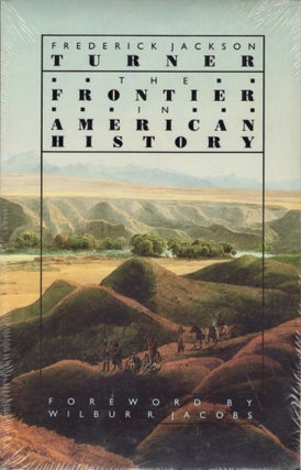Item #16662 The Frontier in American History. Frederick Jackson Turner