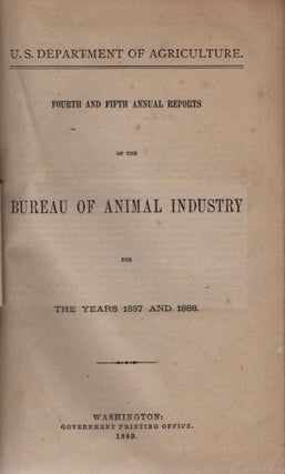 Item #16760 Fourth and Fifth Annual Reports of the Bureau of Animal Husbandry for the Years 1887...