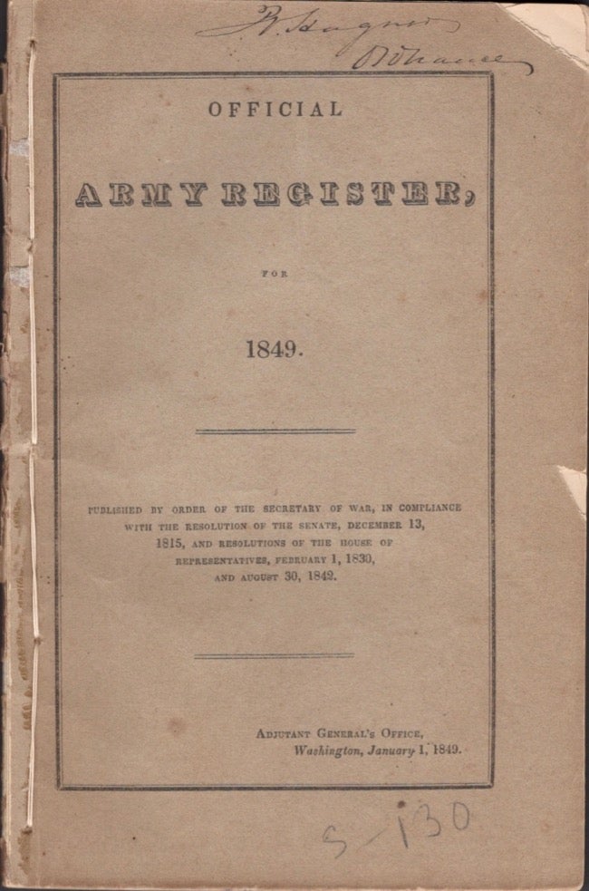 Item #16867 Official Army Register for 1849. United States Army.