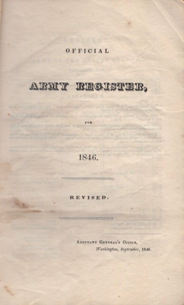 Item #16869 Official Army Register for 1846. Revised. United States Army.